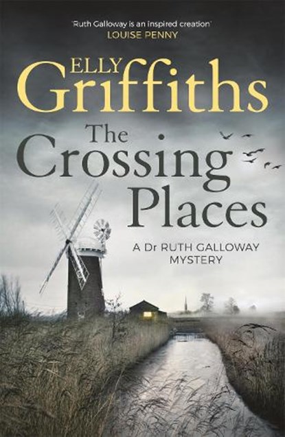 The Crossing Places, Elly Griffiths - Paperback - 9781786481863