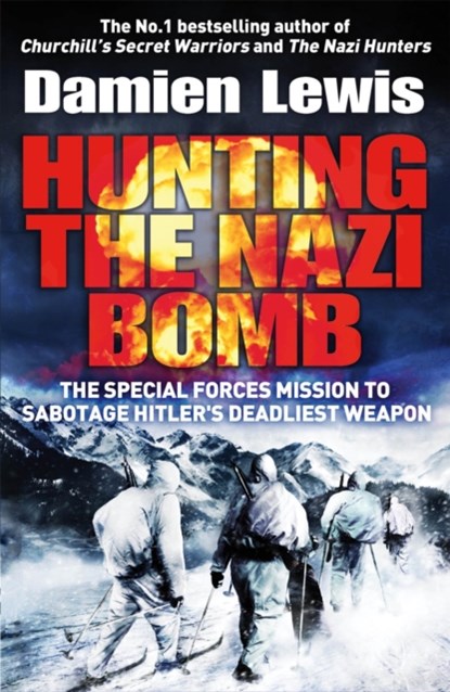 Hunting the Nazi Bomb, Damien Lewis - Paperback - 9781786482105