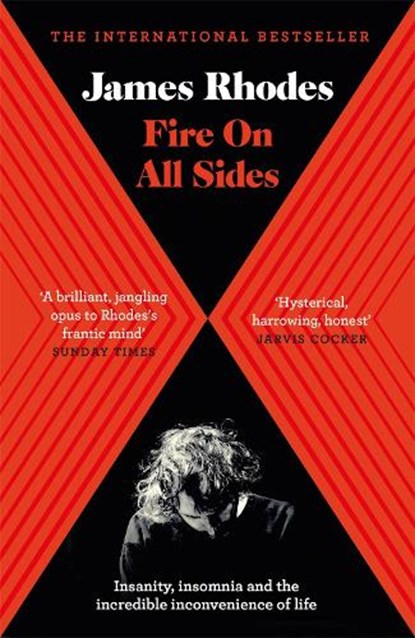 Fire on All Sides, James Rhodes - Paperback - 9781786482457