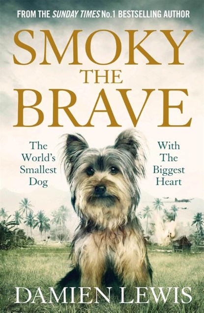 Smoky the Brave, Damien Lewis - Paperback - 9781786483102