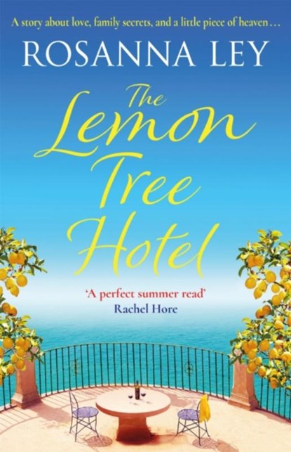 The Lemon Tree Hotel, Rosanna Ley - Paperback - 9781786483393