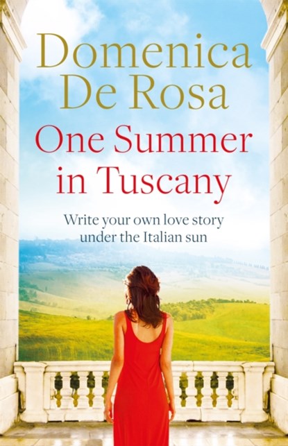 One Summer in Tuscany, Domenica De Rosa - Paperback - 9781786484376