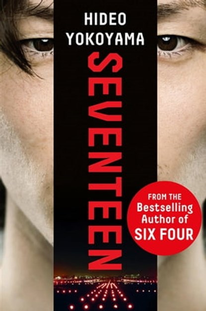 Seventeen, Hideo Yokoyama - Ebook - 9781786484598