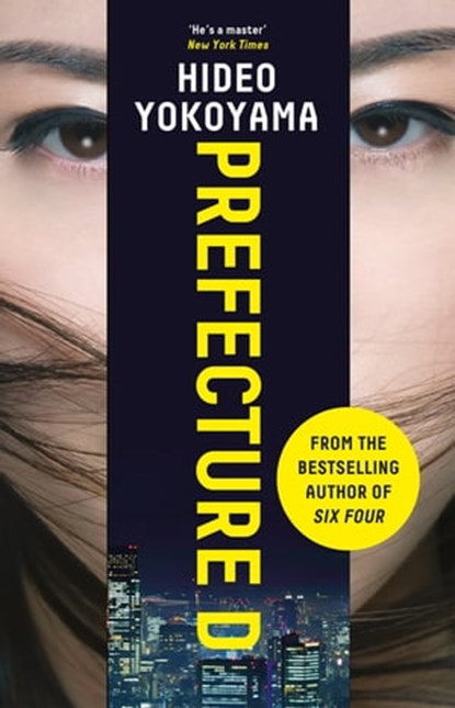 Prefecture D, Hideo Yokoyama - Ebook - 9781786484659