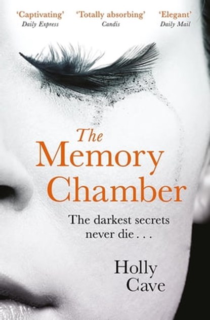 The Memory Chamber, Holly Cave - Ebook - 9781786485342