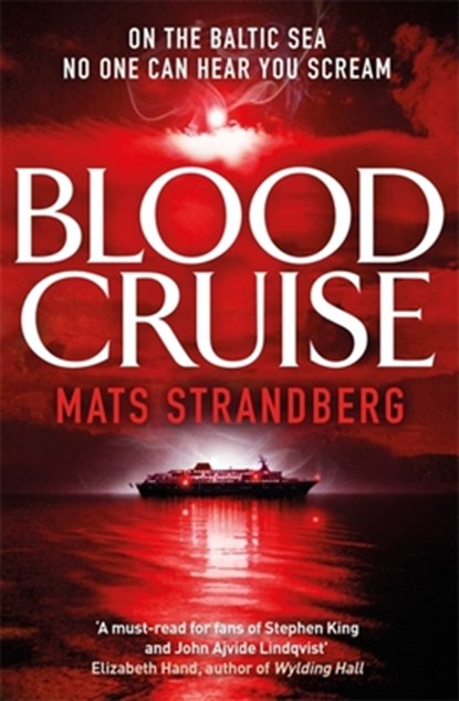 Blood Cruise, Mats Strandberg - Paperback - 9781786487810