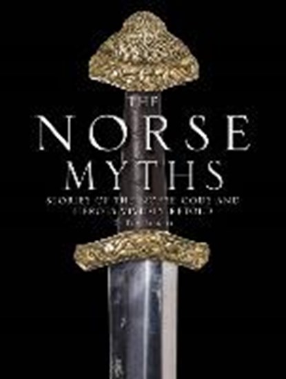 The Norse Myths, BIRKETT,  Dr Tom - Gebonden - 9781786488824