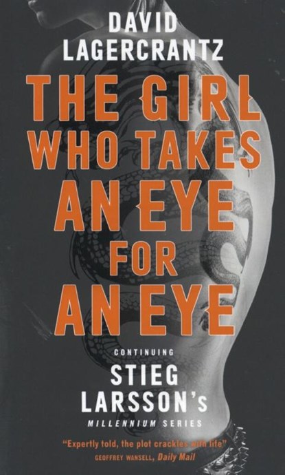 The Girl Who Takes an Eye for an Eye, LAGERCRANTZ,  David - Paperback Pocket - 9781786489616