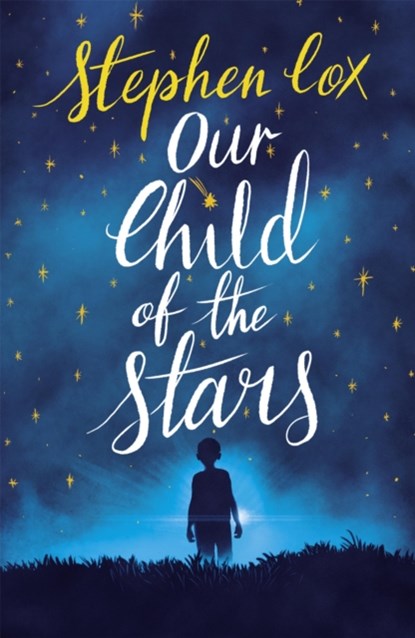 Our Child of the Stars, Stephen Cox - Paperback - 9781786489968