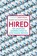 Hired, James (Author) Bloodworth - Paperback - 9781786490148