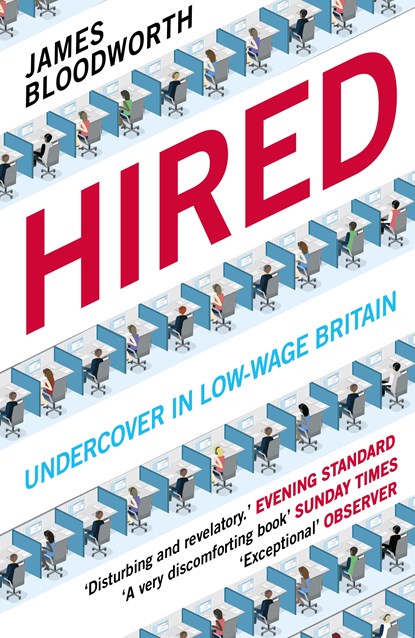 Hired, James Bloodworth - Ebook - 9781786490155