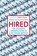 Hired, James Bloodworth - Paperback - 9781786490162