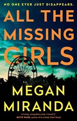 All the Missing Girls - Megan Miranda - 9781786490834