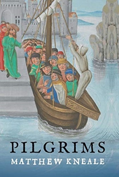 Pilgrims, Matthew Kneale - Gebonden Paperback - 9781786492371