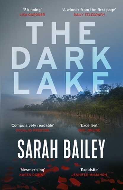The Dark Lake, Sarah Bailey - Paperback - 9781786493569