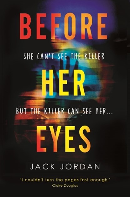 Before Her Eyes, Jack Jordan - Paperback - 9781786494450