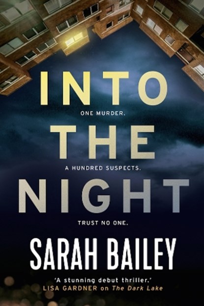 Into the Night, Sarah Bailey - Paperback - 9781786494917