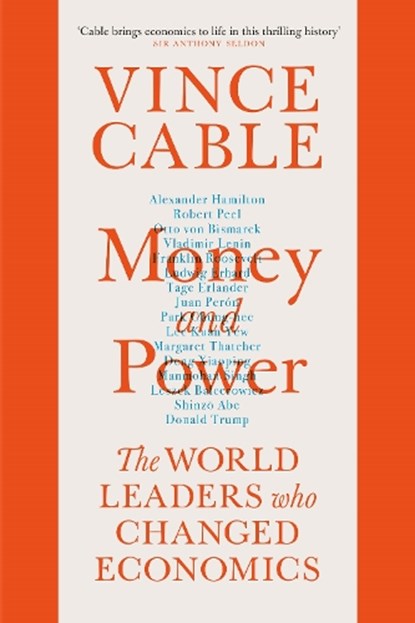 Money and Power, Vince Cable - Gebonden - 9781786495105