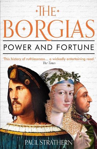 The Borgias, Paul Strathern - Paperback - 9781786495464