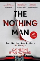 The nothing man | Catherine Ryan Howard | 