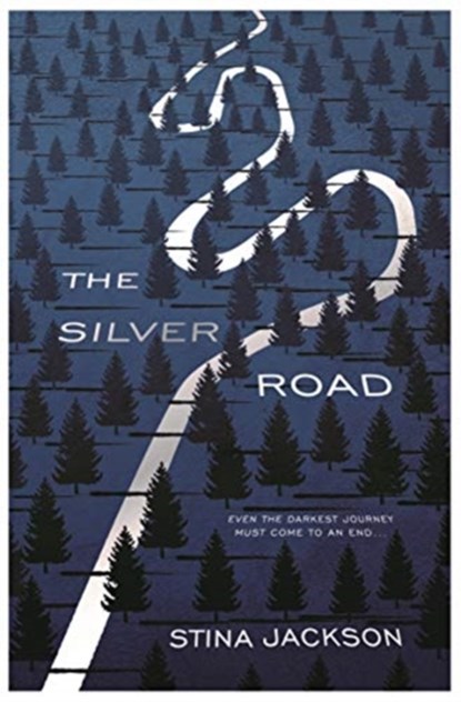 The Silver Road, Stina Jackson - Paperback - 9781786497321