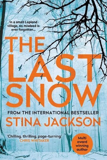 The Last Snow, JACKSON,  Stina - Gebonden - 9781786497345