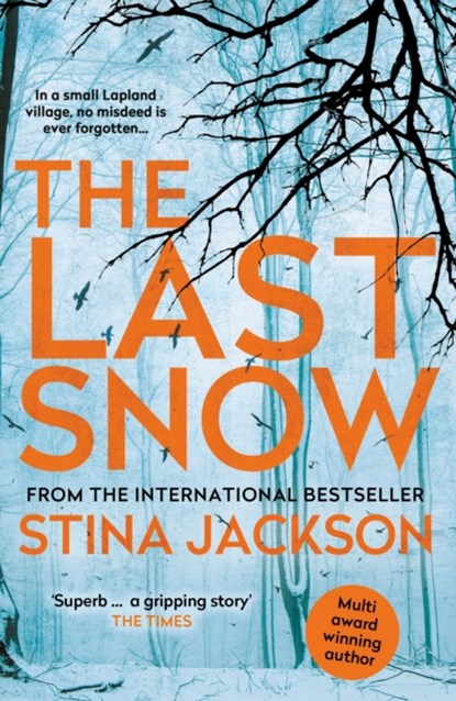 The Last Snow, JACKSON,  Stina - Paperback - 9781786497369