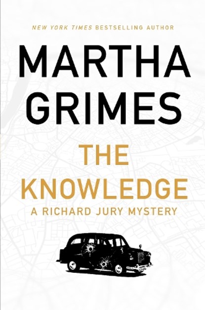 The Knowledge, Martha Grimes - Paperback - 9781786497550