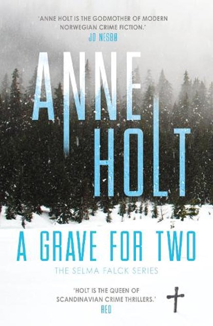 A Grave for Two, Anne Holt - Paperback - 9781786498519