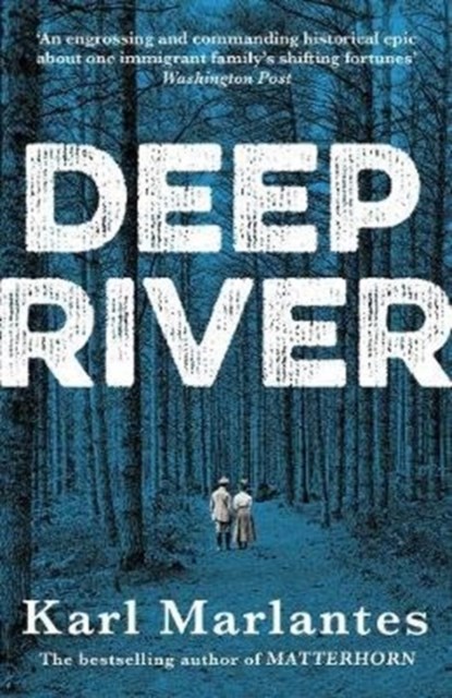 Deep River, Karl Marlantes - Paperback - 9781786498854