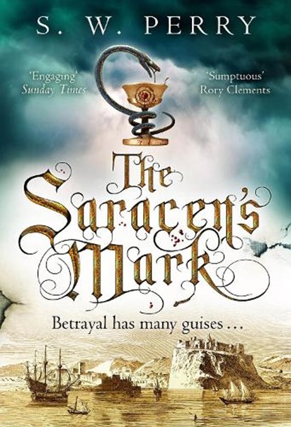 The Saracen's Mark, S. W. Perry - Paperback - 9781786498991