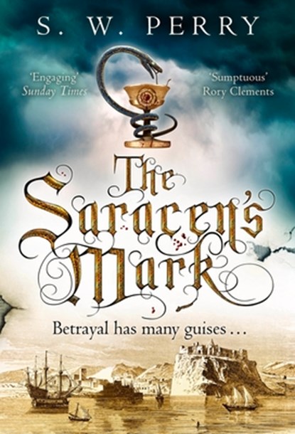 The Saracen's Mark, S. W. Perry - Paperback - 9781786498991