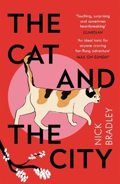 The Cat and The City, Nick Bradley - Paperback - 9781786499912