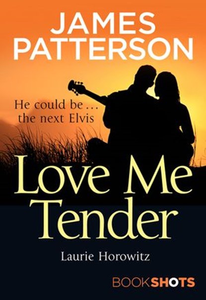 Love Me Tender, James Patterson - Ebook - 9781786531278