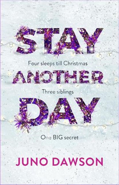 Stay Another Day, Juno Dawson - Paperback - 9781786541086