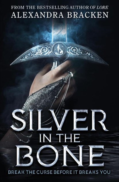 Silver in the Bone, BRACKEN,  Alexandra - Paperback - 9781786541727