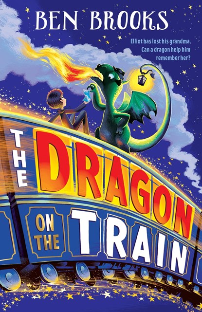 The Dragon on the Train, Ben Brooks - Paperback - 9781786541901