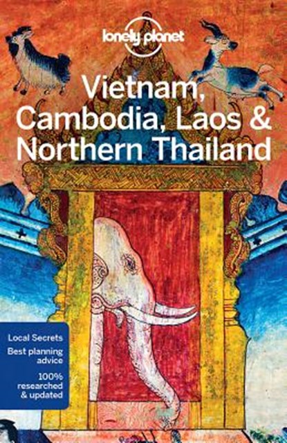 Lonely Planet Vietnam, Cambodia, Laos & Northern Thailand, niet bekend - Paperback - 9781786570307