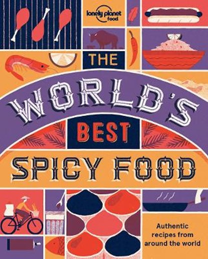 Lonely planet: world's best spicy food (2nd ed), Food - Paperback - 9781786574015