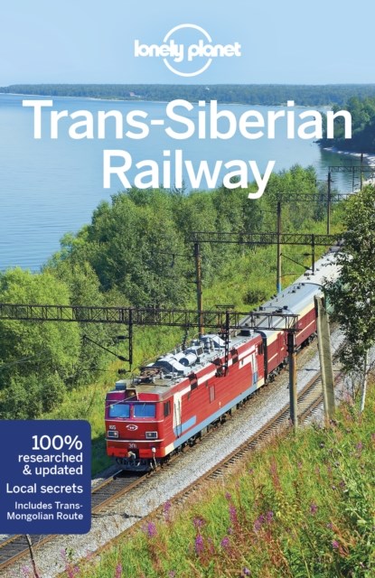 Lonely Planet Trans-Siberian Railway, niet bekend - Paperback - 9781786574596