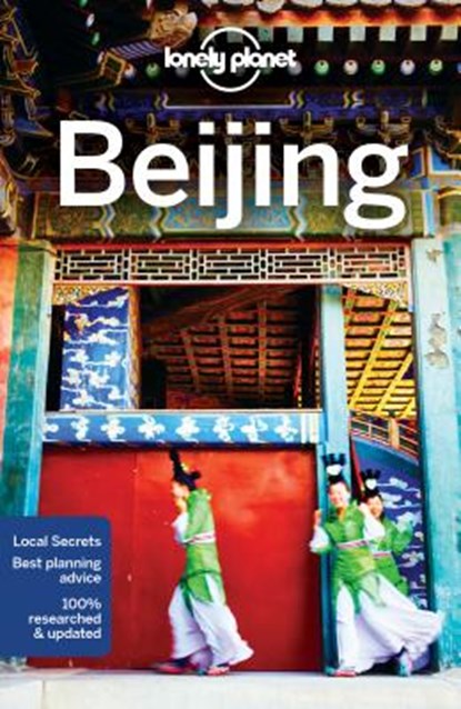 Lonely Planet Beijing, niet bekend - Paperback - 9781786575203