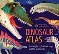 Dinosaur Atlas | Anne Lonely Planet Kids ; Rooney | 