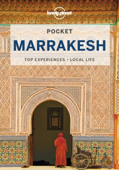 Lonely Planet Pocket Marrakesh, Lonely Planet ; Lorna Parkes - Paperback - 9781786578518