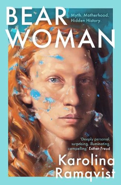 Bear Woman, Karolina Ramqvist - Paperback - 9781786580627