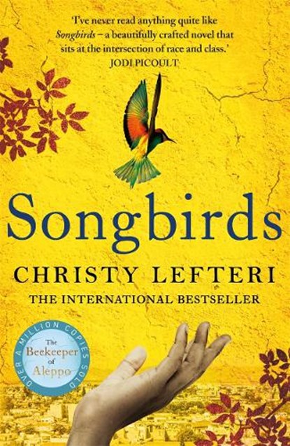 SONGBIRDS, LEFTERI,  C - Paperback - 9781786580825