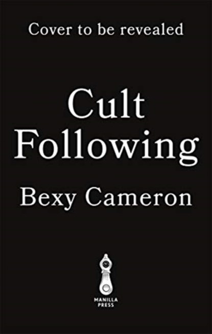 Cult Following, Bexy Cameron - Gebonden - 9781786580924