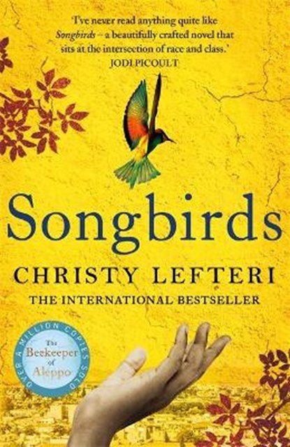 Songbirds, LEFTERI,  Christy - Gebonden - 9781786581259