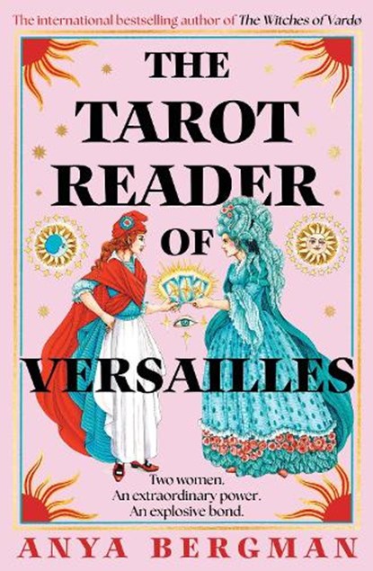 The Tarot Reader of Versailles, Anya Bergman - Paperback - 9781786582607
