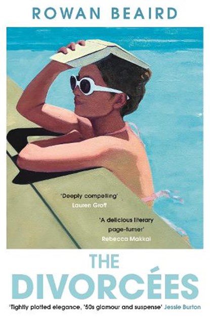 The Divorcees, Rowan Beaird - Gebonden - 9781786583659