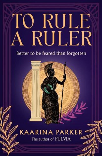 To Rule a Ruler, Kaarina Parker - Paperback - 9781786587459